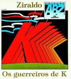 Os Guerreiros de K