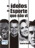 Os ídolos do esporte que não vi - Planeta azul
