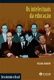Os intelectuais da educação