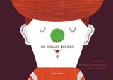 Os Irmaos Bigode - Cereja editora