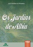 Os Jardins de Albia - Juruá