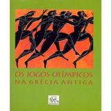 Os Jogos Olímpicos na Grécia Antiga - Odysseus