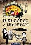 Os Mistérios do Corvo Edgar 01. Inundação e Aberração - Fundamento