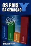 Os Pais da Geração Y - All print