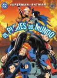 Os Piores do Mundo - Opera graphica