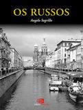 Os Russos - Contexto