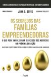 Os Segredos das Familias Empreendedoras - Hsm editora -