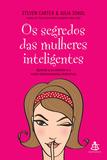 Os segredos das mulheres inteligentes