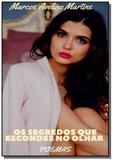 Os segredos que escondes no olhar - Autor independente