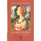 Os Seios De Eva - Rosa dos tempos