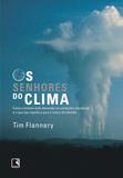 OS SENHORES DO CLIMA