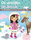 Os vestidos de Anouk