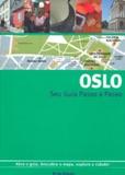 Oslo. Guia Passo A Passo - Publifolha