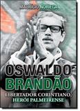 Oswaldo Brandão - Contexto