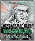 Oswaldo brandao - Contexto