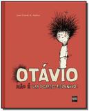 Otavio: nao e um porco espinho! - Edicoes sm