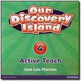 Our discovery island 4 active teach - Pearson