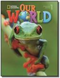 Our World 1 - Student Book + CD-ROM - Cengage