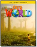 Our World 4 (BRE) - Workbook with Audio CD - Cengage