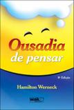 Ousadia de pensar - Wak