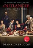 Outlander: A Libélula no Âmbar Livro 2 - Arqueiro