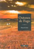 Outonos de Fogo - Libretos