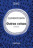 Outras coisas - Contos