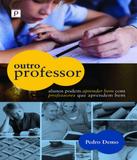 Outro Professor - Paco editorial