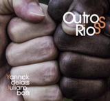 Outros Rios - Sonhos e sons (cds)
