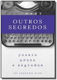 Outros segredos - Autor independente
