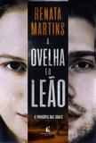 Ovelha e o leao, a - o principio das dores - Thomas nelson brasil