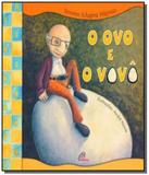 Ovo e o vovo, o - Paulinas
