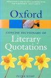 Oxford dictionary of literary quotations - Oxford university