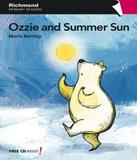 Ozzie And Summer Sun - Richmond publishing (moderna)