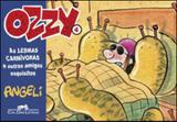 Ozzy 4 - as lesmas carnívoras e outros amigos esquisitos