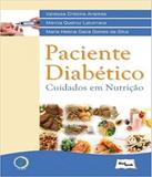 Paciente Diabetico - Cuidados Em Nutricao - Medbook