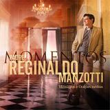 Padre Reginaldo Manzotti - Momentos - CD - Som livre