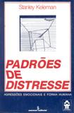 Padrões de distresse - agressões emocionais e forma humana