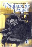 Paginas de prazer - a sexualidade atraves da leitura no inicio do seculo - Unicamp