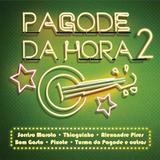 Pagode da Hora 2 - CD - Som livre
