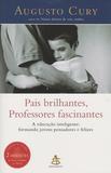 Pais Brilhantes, Prof. Fascinantes - Auto Estima - Gmt