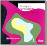 Paisagens particulares: jardins de roberto burle m - Dantes editora