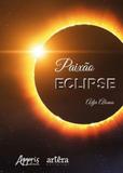 Paixao eclipse - Appris
