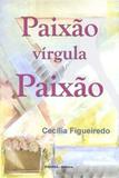Paixão Virgula Paixão - Funpec