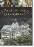 Palácio das Laranjeiras - Topbooks