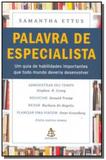 Palavra de especialista - Sextante