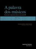 Palavra dos musicos, a - Martins editora