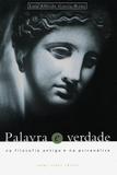 Palavra e verdade - Na filosofia antiga e na psicanálise