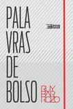 Palavras de bolso - Inverso comunicação e marketing ltda