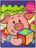 Palavras Divertidas - Pop-up - Brinque-book